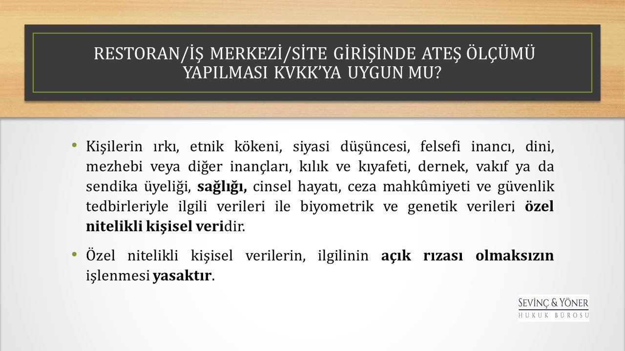 RESTORAN/İŞ MERKEZİ/SİTE GİRİŞİNDE ATEŞ ÖLÇÜMÜ YAPILMASI KVKK’YA UYGUN